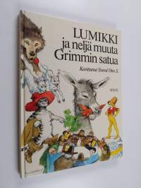 Lumikki ja neljä muuta Grimmin satua