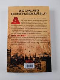 Jynkkää menoa Punavuoressa : rappiollista kulttuuripolitiikkaa (UUSI)