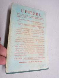 Upseeri  - Upseerien ja aliupseerien kertaus- ja jatko-opiskelukirja -erittäin hyvä tietopaketti mm. aseet ja varusteet, sotilastaidot, kuljetukset, siirtymiset ym.