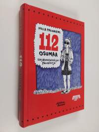 112 osumaa : sarjakuvataiteilijan päiväkirja