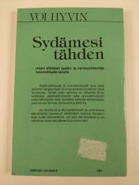 Sydämesi tähden : kuinka ehkäiset sydän- ja verisuonitauteja luonnollisella tavalla