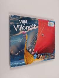 Villit Viikingit - Hurja aikamatka viikinkien päiviin