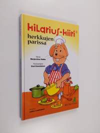 Hilarius-Hiiri herkkujen parissa - Herkkujen parissa