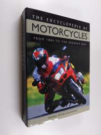 The encyclopedia of motorcycles : from 1884 to the present day