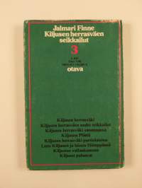 Kiljusen herrasväki satumaassa