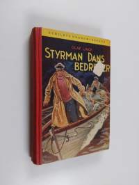 Styrman Dans bedrifter