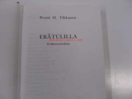 Erätulilla - eräkertomuksia