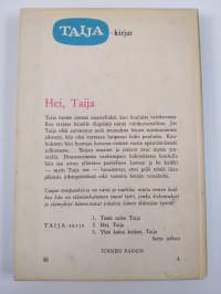 Hei, Taija