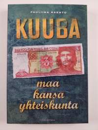 Kuuba : maa, kansa, yhteiskunta (UUSI)