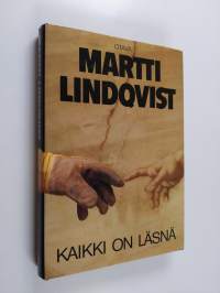 Kaikki on läsnä