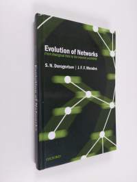 Evolution of networks : from biological nets to the Internet and WWW