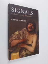 Signals - Evolution, Learning, and Information