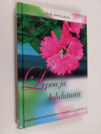 Lepoa ja lohdutusta : hartaus kuukauden jokaiselle päivälle