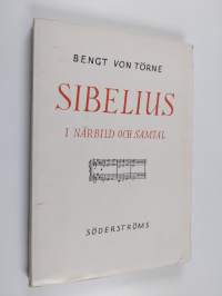 Sibelius i närbild och samtal