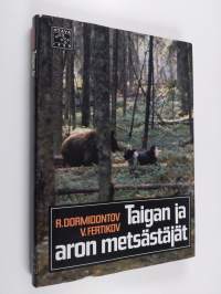 Taigan ja aron metsästäjät