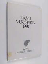 S.A.M.I. vuosikirja 1993 : KETTU : kilpailuedun ja tuottavuuden kehittäminen toimintaketjuja uudistamalla