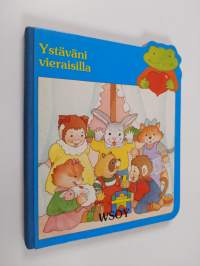 Ystäväni vieraisilla