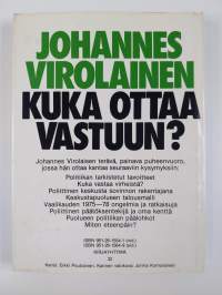 Kuka ottaa vastuun? : ratkaisuja, ajatuksia ja asenteita vaalikaudelta 1975-78