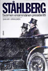 Ståhlberg- Suomen ensimmäinen presidentti