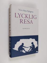 Lycklig resa (signeerattu, tekijän omiste)