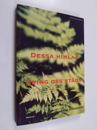 Dessa himlar kring oss städs (signeerattu)