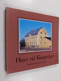 Huset vid Kungsvägen : Borgå domkapitel 1723-1983