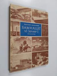 Samhället vi lever i