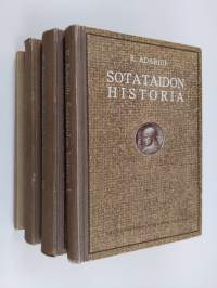 Sotataidon historia 1-4 : Vanhan ajan taktiikan ja strategian pääpiirteet ; Taktiikan ja strategian pääpiirteet Keskiajalla ja Uudella ajalla ennen Kolmikymmenvuo...