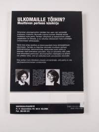 Ulkomaille töihin? : muuttavan perheen käsikirja