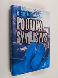 Polttava syyllisyys : jännitysromaani