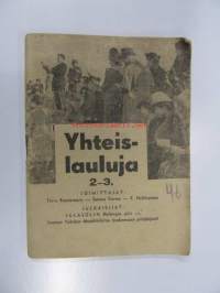 Yhteislauluja 2-3. -song book