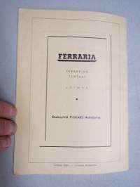 Loimaan Näyttämö (teatteri) - näyttämökausi 1954-55, Agapetus - hupailu, &quot;Kaikenlaisia vieraita&quot;, ohjelman henkilökuvissa Matti Lunnas, Yrjö Korpela, Vappu Selänne..