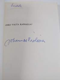 Onko valta kansalla (signeerattu)