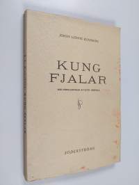 Kung Fjalar