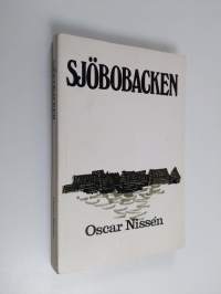 Sjöbobacken - en berättelse om ett fiskeläge och dess folk