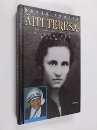 Äiti Teresa : varhaiset vuodet