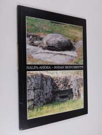 Salpa-asema, sodan monumentti