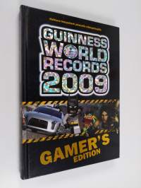 Guinness world records 2009 : gamer&#039;s edition