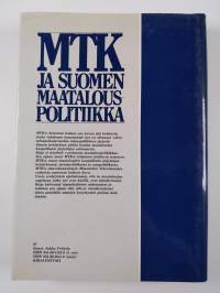 MTK ja Suomen maatalouspolitiikka : Ohjakset omiin käsiin