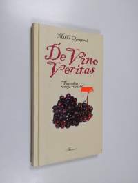 De vino veritas : totuuden sanoja viinistä