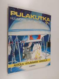 Pulakutka : Huumorinvastiketta 1?92