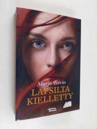 Lapsilta kielletty (ERINOMAINEN)