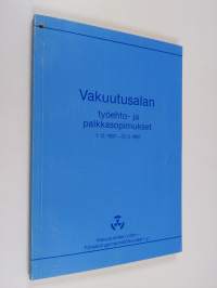 Vakuutusalan työehto- ja palkkasopimukset 1.12.1987-31.3.1991