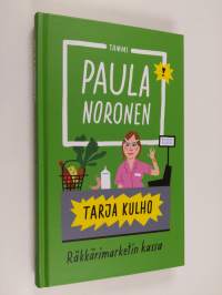 Tarja Kulho : räkkärimarketin kassa (ERINOMAINEN)