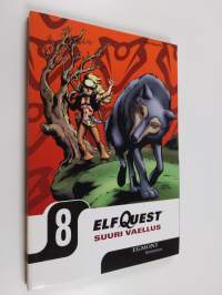 ElfQuest : sudenratsastajat 8 - Suuri vaellus Osa 5 : Kielletty viita (ERINOMAINEN)