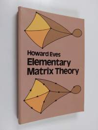 Elementary Matrix Theory