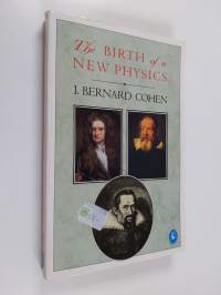 The Birth of a New Physics