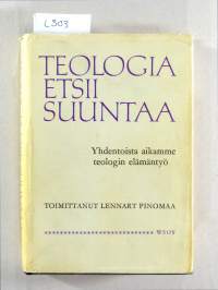 Teologia etsii suuntaa