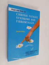 Hope and Help for Chronic Fatigue Syndrome and Fibromyalgia