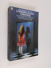 Looking glass universe : the emerging science of wholeness